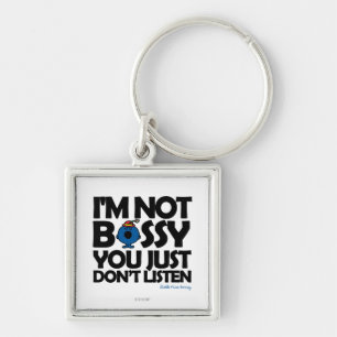 Listen To Little Miss Bossy Key Ring