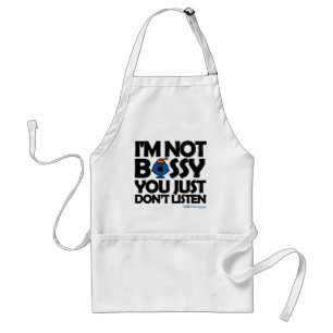 Listen To Little Miss Bossy Standard Apron