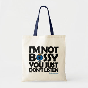 Listen To Little Miss Bossy Tote Bag