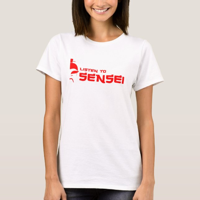 Listen to Sensei (Womens) White/Red T-Shirt (Front)