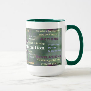 Listen to Your Intuition cup
