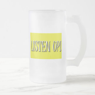 Listen Up! Beer Mug