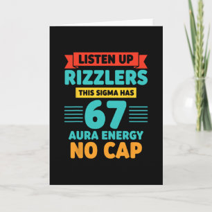 Listen Up Rizzlers This Sigma Has 67 Aura Energy S Card