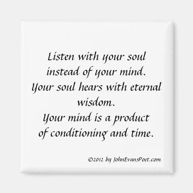 Listen with your soul magnet (Front)