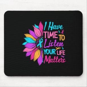 Listen Your Life Problem Mental Health Awareness Mouse Pad