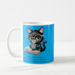 Listening On Own Terms Werent Selected Cat Funny Coffee Mug