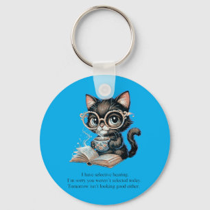 Listening On Own Terms Werent Selected Cat Funny Key Ring