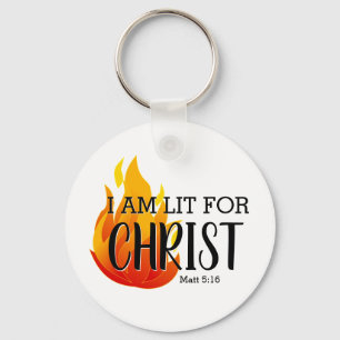 LIT FOR CHRIST Christian Key Ring