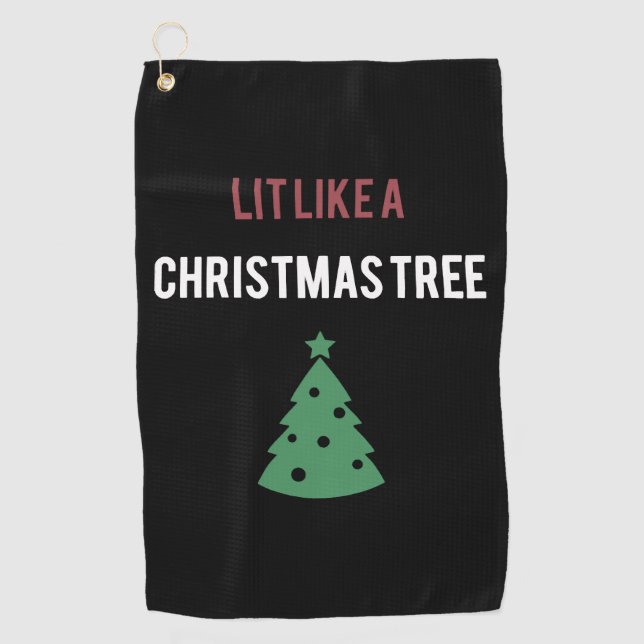 lit like a christmas tree green tree christmas golf towel (Front)