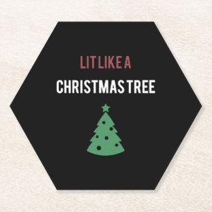 lit like a christmas tree green tree christmas paper coaster