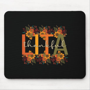 Lita Grandmother Thanksgiving Lita Grandma Mouse Pad