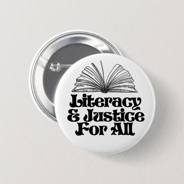 Literacy and Justice for All 6 Cm Round Badge (Front & Back)
