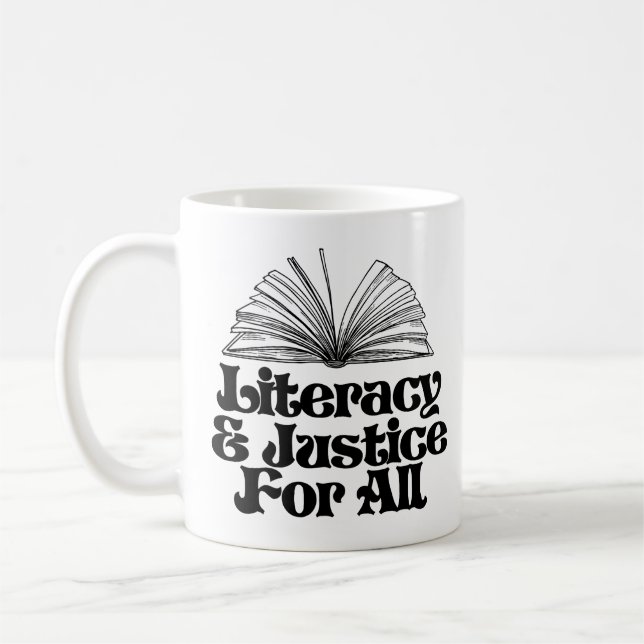 Literacy and Justice for All Coffee Mug (Left)
