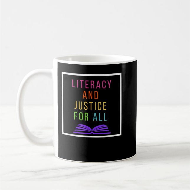 Literacy and Justice for All Literacy Teacher  Rea Coffee Mug (Left)