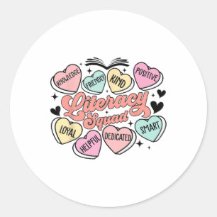 Literacy Squad Hearts Teacher Valentine's Day  Classic Round Sticker