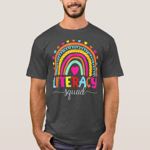 Literacy Squad Reading Teacher Rainbow Back To Sch T-Shirt