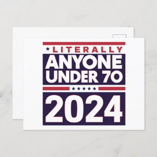 Literally Anyone Else 2024 President USA Election  Postcard
