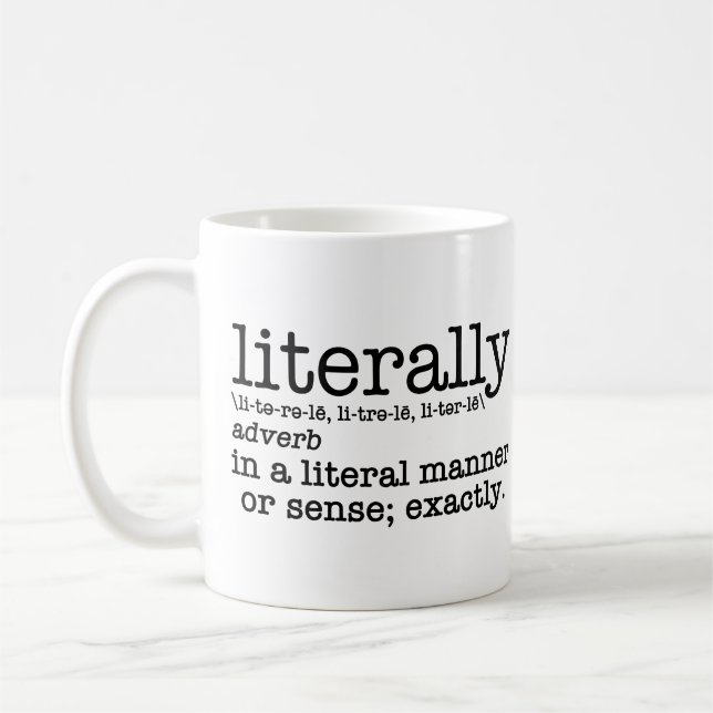 Literally Definition English Grammar Coffee Mug (Left)