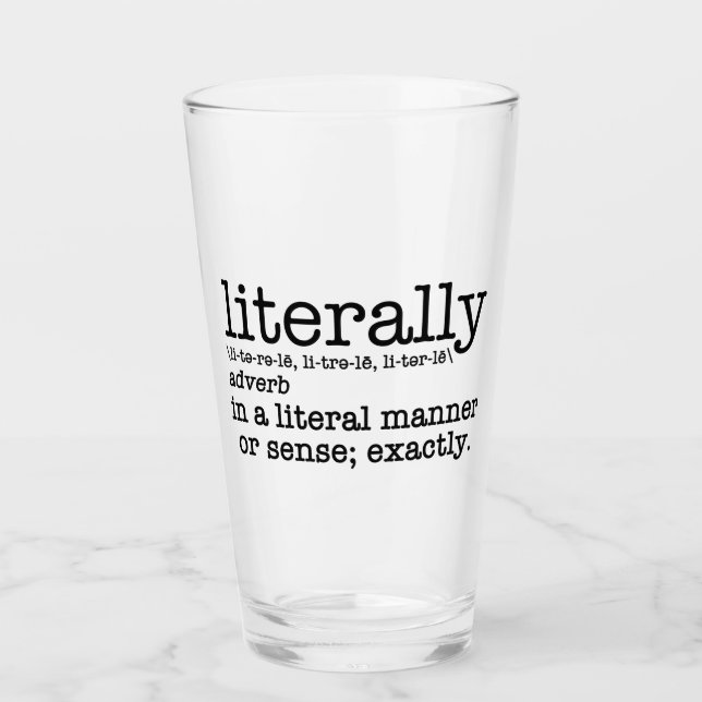 Literally Definition English Grammar Glass (Front)