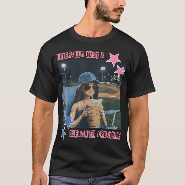 Literally Just A Bleacher Creature Funny Doll T-Shirt (Front)