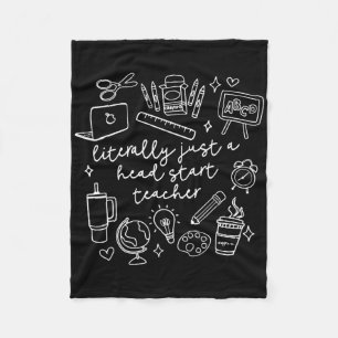 Literally Just A Head Start Teacher Homeschooling Fleece Blanket