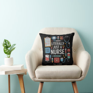 Literally Just A Nurse Registered Nurse Gift Cushion