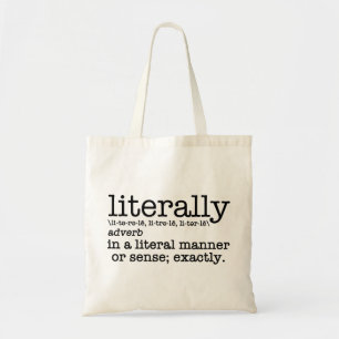 Literally Tote Bag