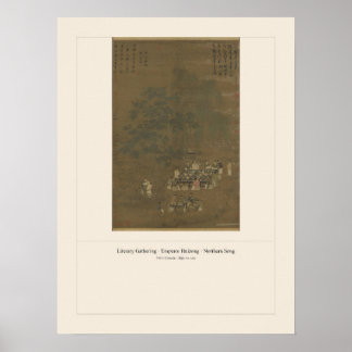 Literary Gathering - Emperor Huizong, Song Poster