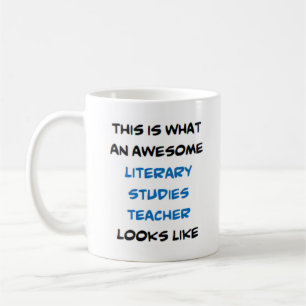 literary studies teacher, awesome coffee mug