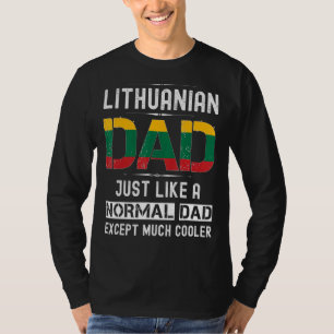 Lithuanian Dad Fathers Day Lithuania Flag Men Bir T-Shirt