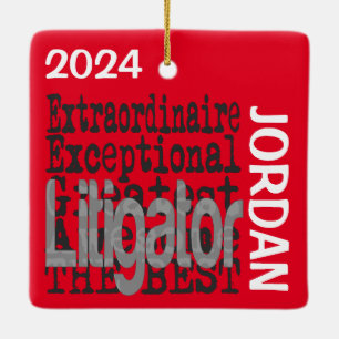 Litigator Extraordinaire CUSTOM Ceramic Ornament