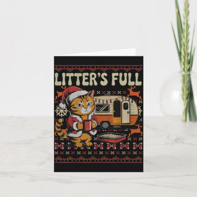Litter’s Full Cat Parody Cat Owner Christmas Ugly  Card (Front)