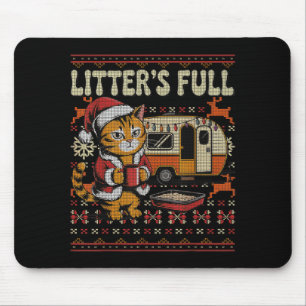 Litter’s Full Cat Parody Cat Owner Christmas Ugly  Mouse Pad