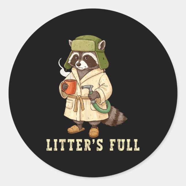 Litter’s Full Funny Raccoon Christmas Mpy Raccoon  Classic Round Sticker (Front)