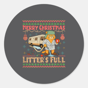 Litter's Full Merry Christmas Funny Cat Lovers Hol Classic Round Sticker