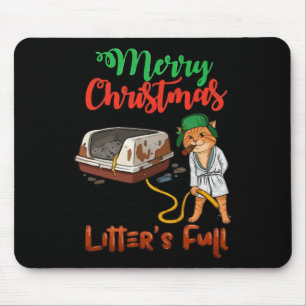 Litter's Full Merry Christmas Funny Cat Lovers Hol Mouse Pad