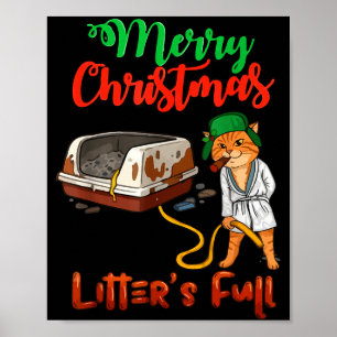 Litter's Full Merry Christmas Funny Cat Lovers Hol Poster