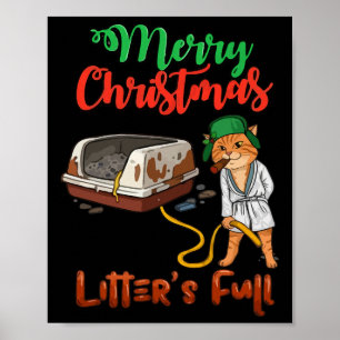 Litter's Full Merry Christmas Funny Cat Lovers Hol Poster
