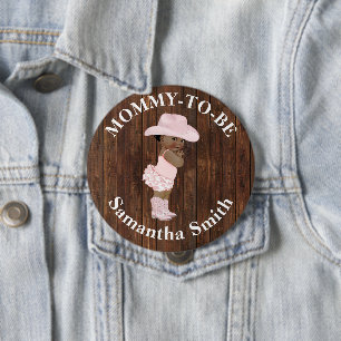 Little AA Cowgirl Western Baby Shower Mum to be 10 Cm Round Badge