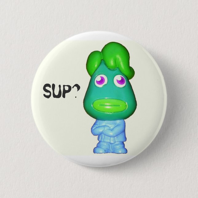 Little Alien Says "Sup?" 6 Cm Round Badge (Front)