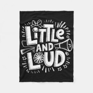 Little And Loud, Cheerer Cheerleader And Cheer Che Fleece Blanket