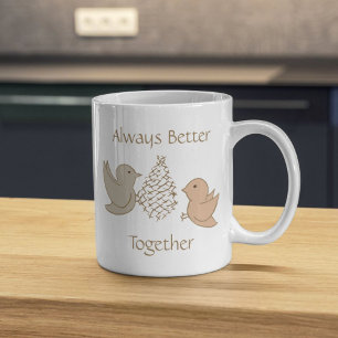 Little Beige Birdies - Better Together cute birds. Coffee Mug