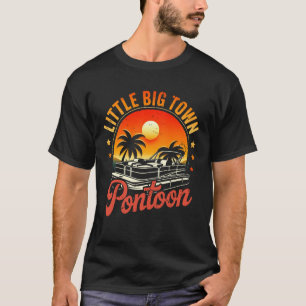 Little Big Town Pontoon Boat Sunset Summer Vacatio T-Shirt