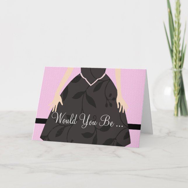 Little Black Dress Bridesmaid Maid of Honour Card (Front)