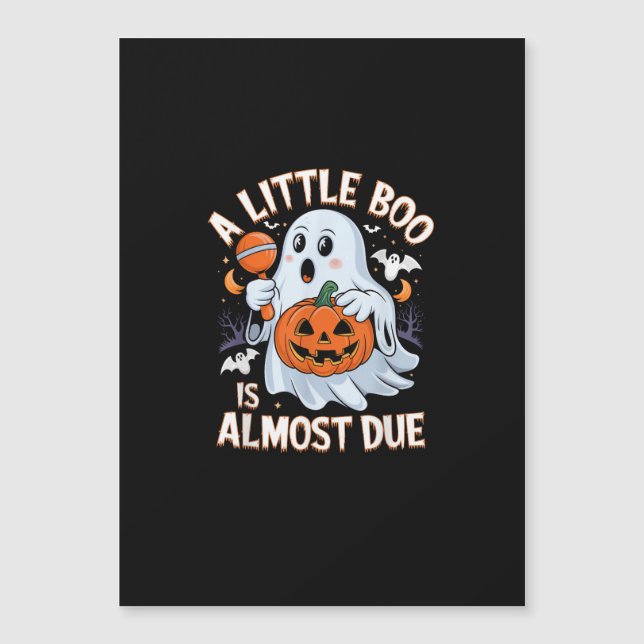 Little Boo Is Almost Due Cute Halloween Pregnancy  (Front)