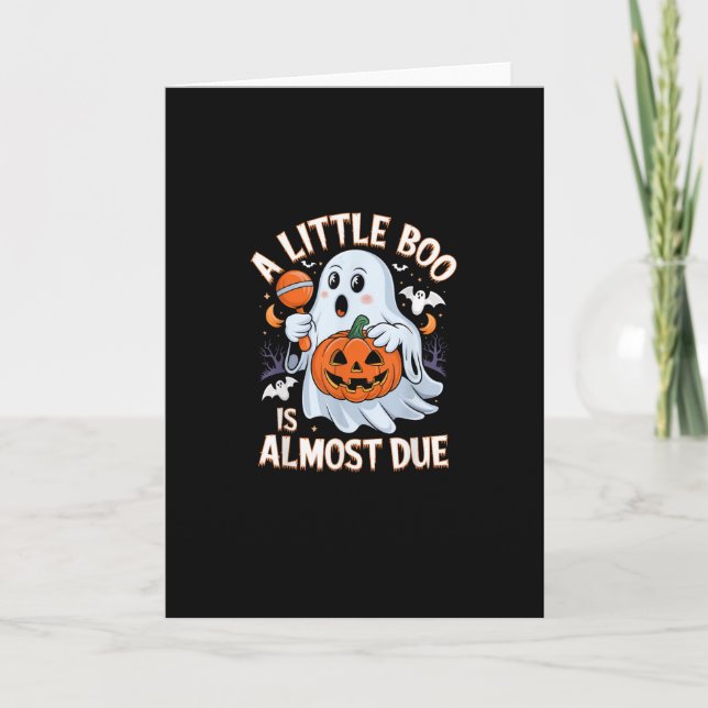 Little Boo Is Almost Due Cute Halloween Pregnancy  Card (Front)