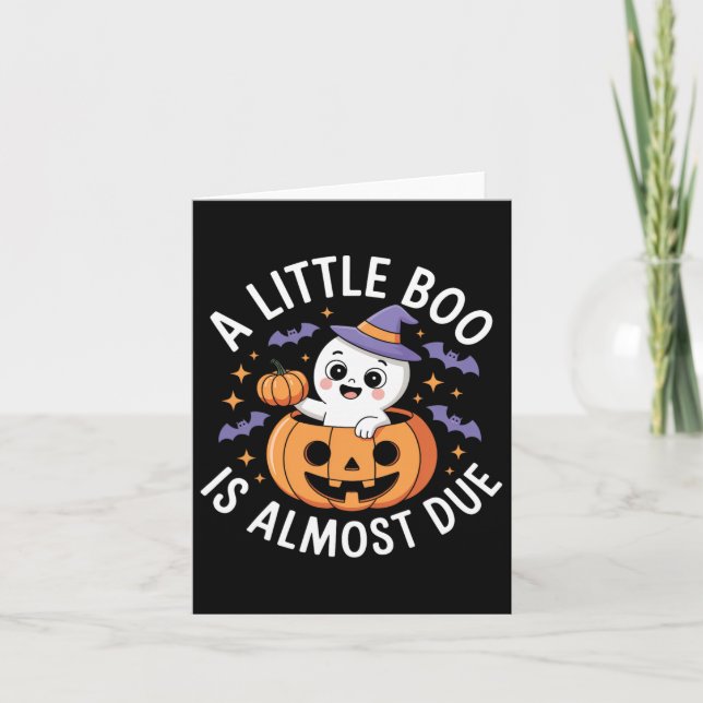 Little Boo Is Almost Due Cute Halloween Pregnancy  Card (Front)