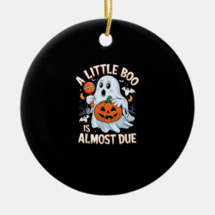 Little Boo Is Almost Due Cute Halloween Pregnancy  Ceramic Ornament