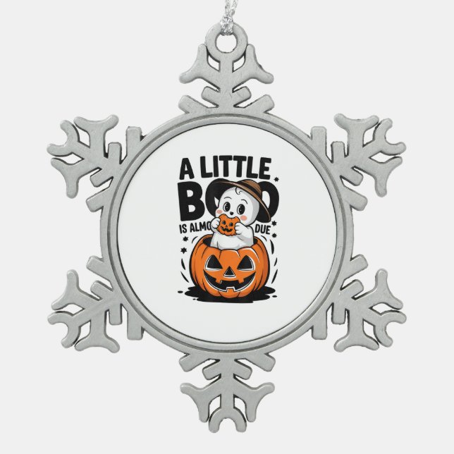 Little Boo Is Almost Due Cute Halloween Pregnancy  Snowflake Pewter Christmas Ornament (Front)
