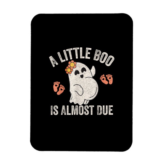 Little Boo Is Almost Due Halloween Pregnancy Annou Magnet (Vertical)